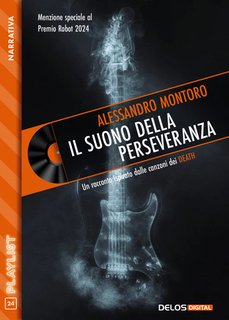 Alessandro Montoro - Il suono della perseveranza (2024)