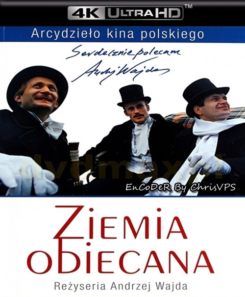 Ziemia Obiecana (1974) PL.HDR.AI.UP.2160p.BluRay.DTS.HD.MA.AC3-ChrisVPS / FILM POLSKI i NAPISY