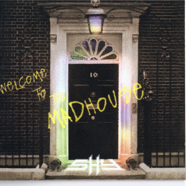 [Image: Shy-Welcome-To-The-Madhouse-1994.jpg]