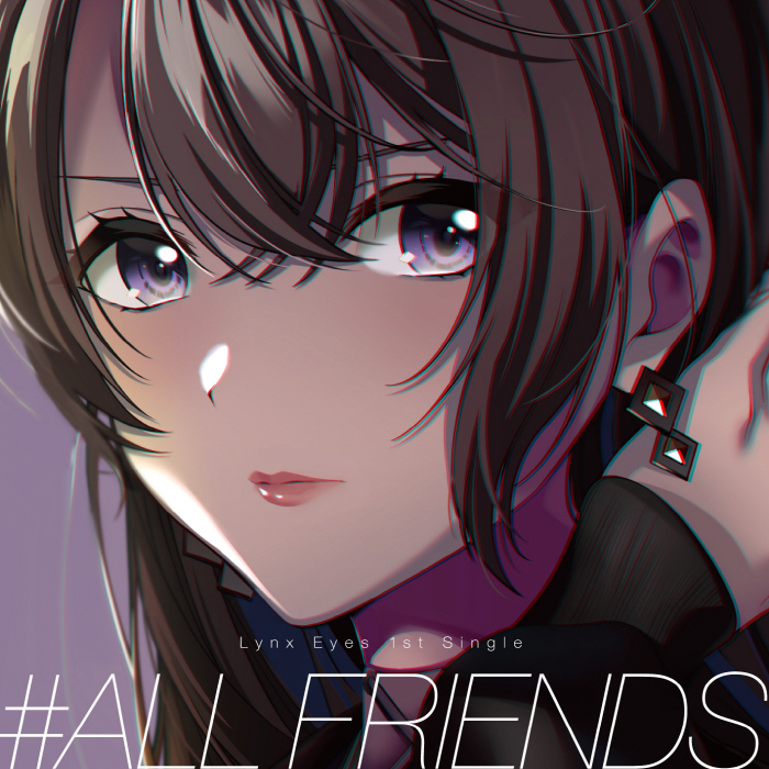 [2022.01.05] D4DJ Lynx Eyes 1stシングル「#ALL FRIENDS」[FLAC 48kHz/24bit]插图icecomic动漫-云之彼端,约定的地方(´･ᴗ･`)1