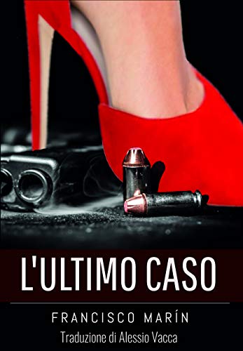 Francisco Marín  – L’ultimo caso (2021)