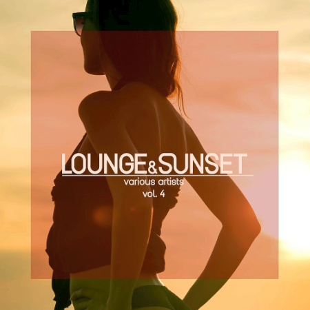 VA - Lounge & Sunset Vol. 4 (2019)