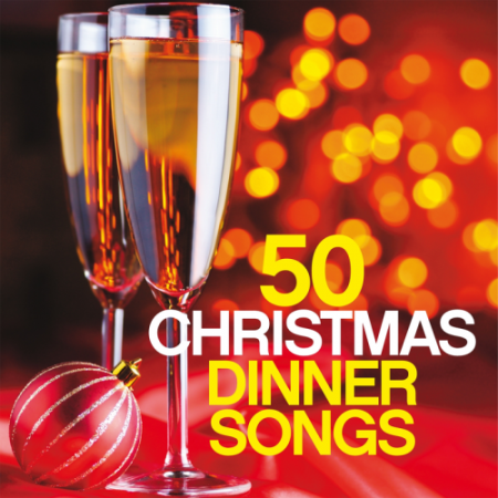VA - 50 Christmas Dinner Songs (2018)