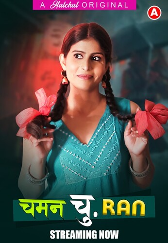  Chaman Churan (2024) UNRATED 720p HEVC HDRip HulChul S01E01T03 Hot Series x265 AAC [300MB] Full Movie Download
