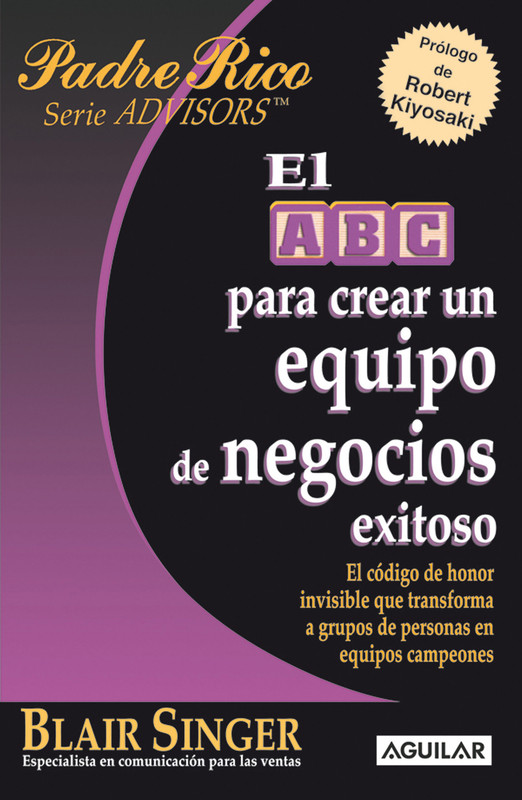 9786071116048 - El ABC Para Crear Un Equipo De Negocios Exitosos - Blair Singer