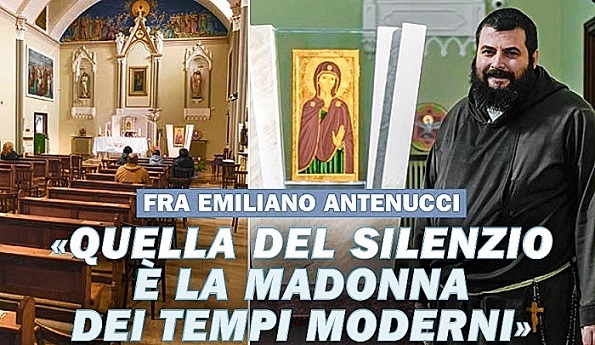 Fra Emiliano Antenucci: “Quella del Silenzio è la Madonna dei tempi moderni” dans Apparizioni mariane e santuari Santuario-Vergine-del-Silenzio