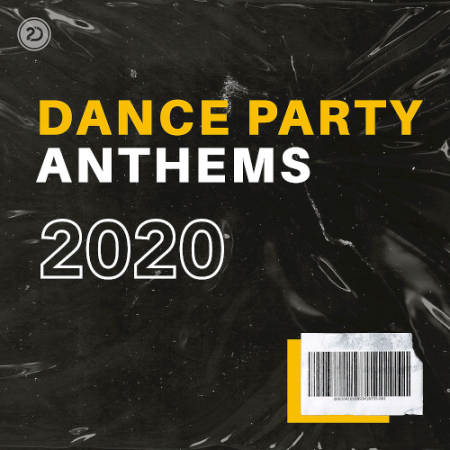 VA   Dance Party Anthems (2020)