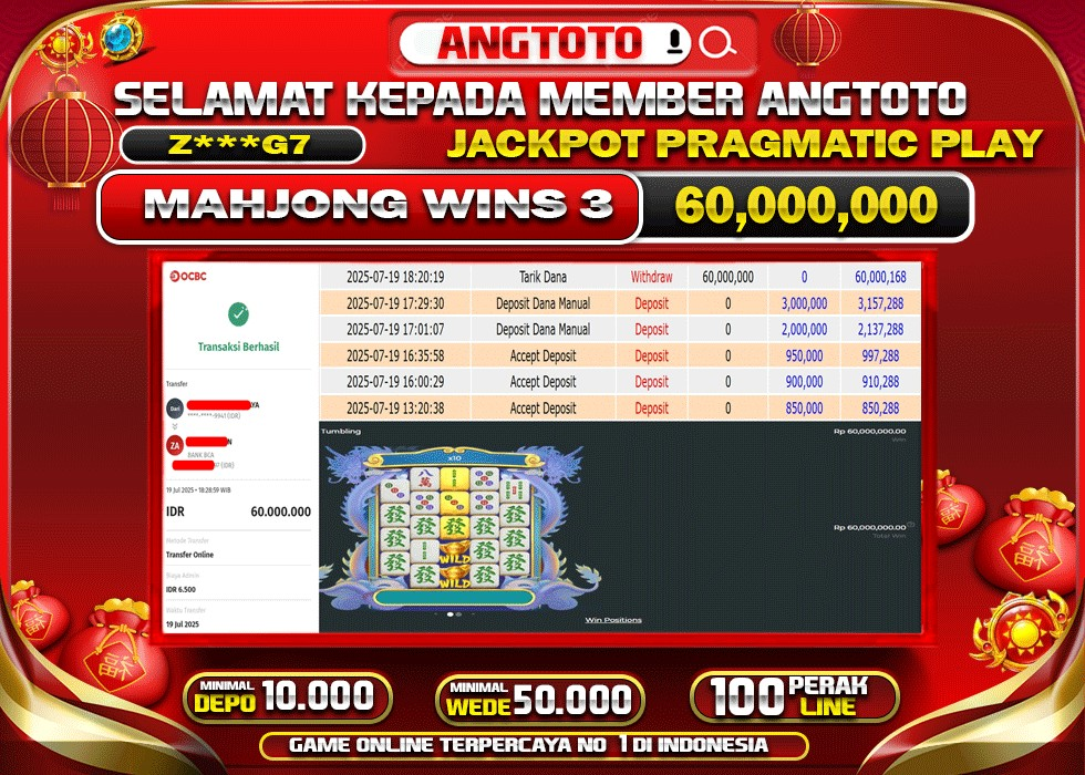 BUKTI PELUNASAN 19 JULY 2025 MENANG DI PERMAINAN MAHJONG WINS 3 TOTAL WD 60 JUTA