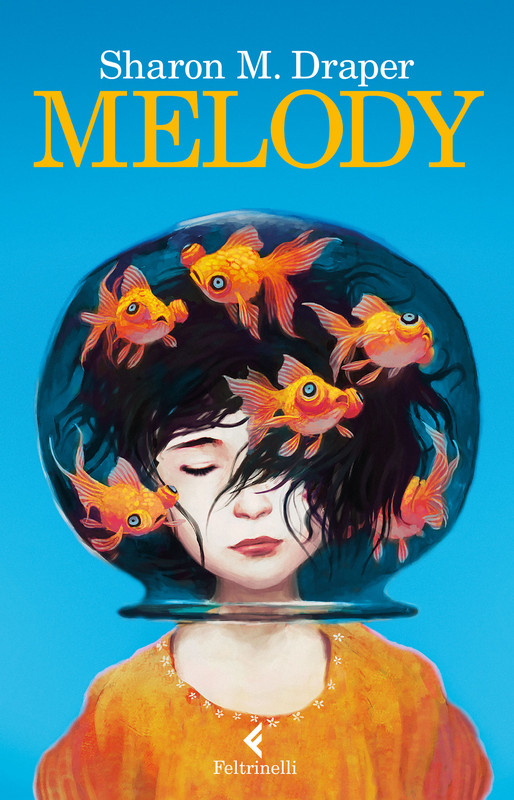 Sharon M. Draper - Melody (2016)