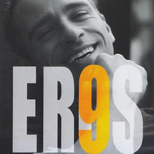 Re: Eros Ramazzotti