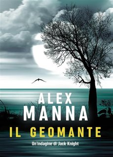 Alex Manna - Il geomante (2023)