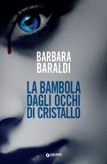 Barbara Baraldi – La bambola dagli occhi di cristallo (2024)