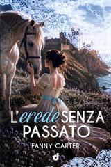 Fanny Carter – L’erede senza passato (2026)