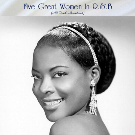 VA - Five Great Women In R.&.B (All Tracks Remastered) (2022)