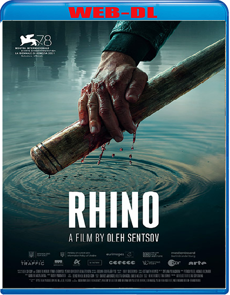 Rhino (2021) mkv FullHD 1080p WEBDL ITA