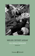 Melih Cevdet Anday – Gli sfaccendati (2026)