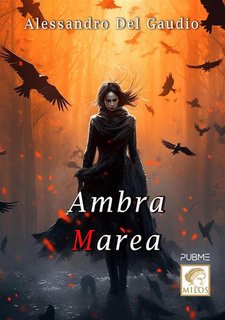 Alessandro Del Gaudio - Ambra Marea (2024)