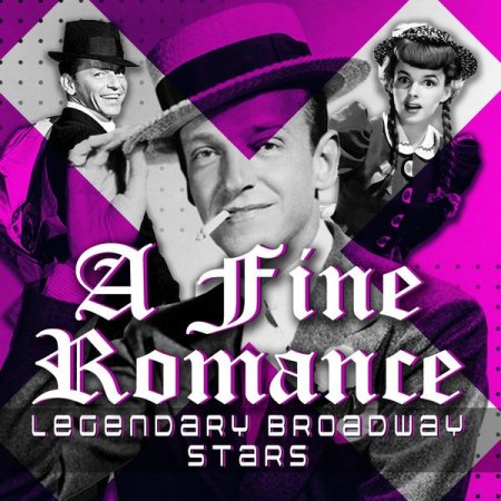 185af210 d66b 4fd5 b649 03cd992b499c - VA - A Fine Romance (Legendary Broadway Stars) (2022)