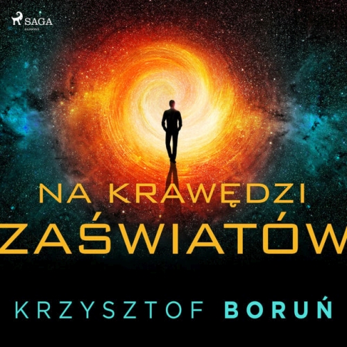 Boruń Krzysztof - Na krawędzi zaświatów