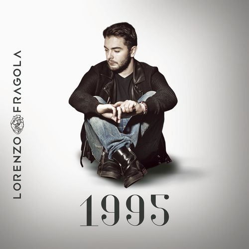 Lorenzo Fragola - 1995 [Album] (RCA Records Label, 2015) FLAC