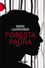 Owen Laukkanen – La foresta della paura (2021)
