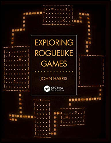 Exploring Roguelike Games Exploring Roguelike Games