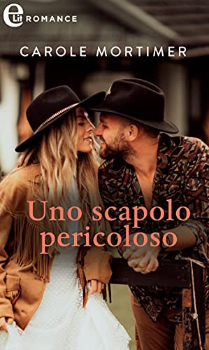 Carole Mortimer - Uno scapolo pericoloso (Calendar Mistress Vol. 2) (2021)