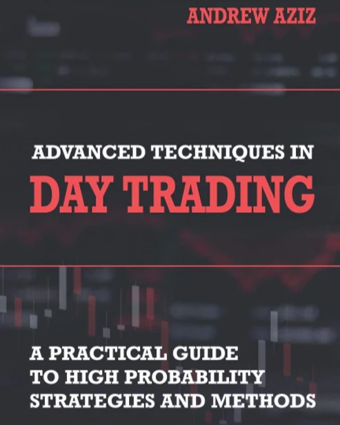 Advanced Techniques in Day Trading