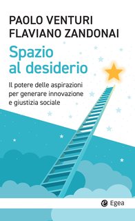 Paolo Venturi, Flaviano Zandonai - Spazio al desiderio (2024)
