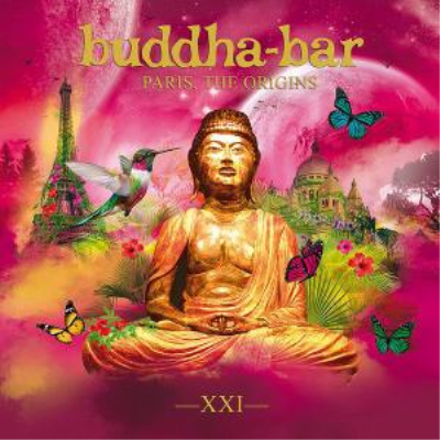 VA - Buddha-Bar XXI - Paris, The Origins (2019)