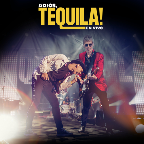 Tequila - Adiós, Tequila! En Vivo (En Directo En El WiZink Center _ Madrid _ 2018) (2019) Mp3