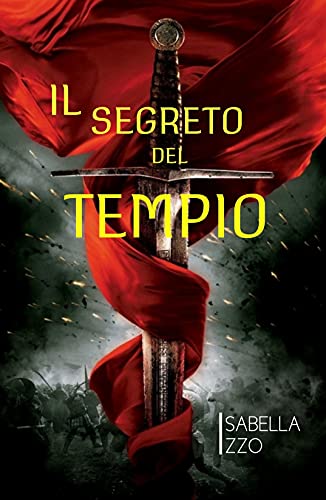 Isabella Izzo – Il segreto del tempio (2021)
