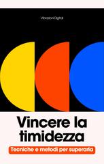 Vibrazioni Digitali – Vincere la timidezza (2026)