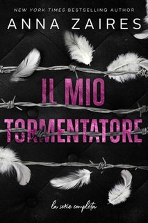 Anna Zaires, Dima Zales - Il mio Tormentatore. La serie completa (2020)