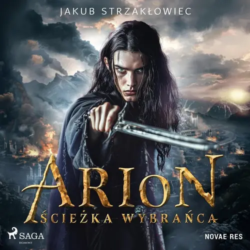 Jakub Strzakłowiec - Arion. Ścieżka wybrańca