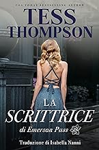 Tess Thompson - Emerson Pass Historicals vol. 07. La scrittrice (2023)