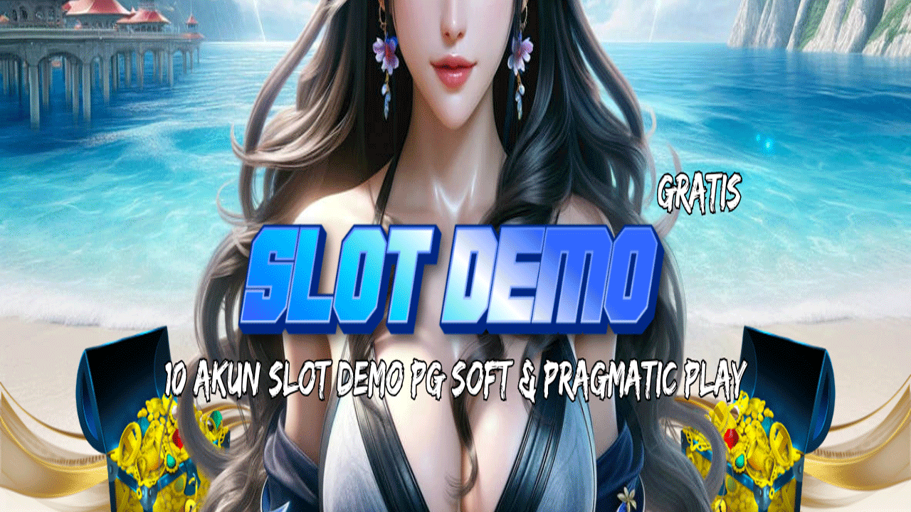 Demo Slot Pragmatic Play Gratis Dan Slot Demo PG Soft Terlengkap