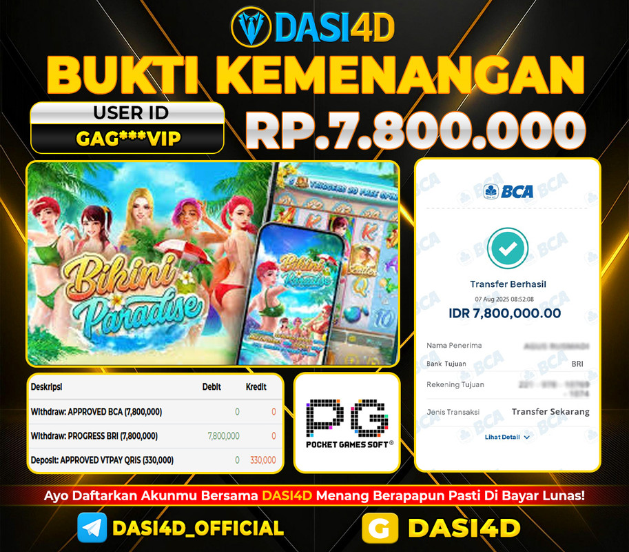 BUKTI KEMENANGAN 07 JULI 2025 DI BIKINI PARADISE WD 7.800.000