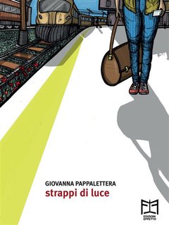 Giovanna Pappalettera - Strappi di luce (2024)
