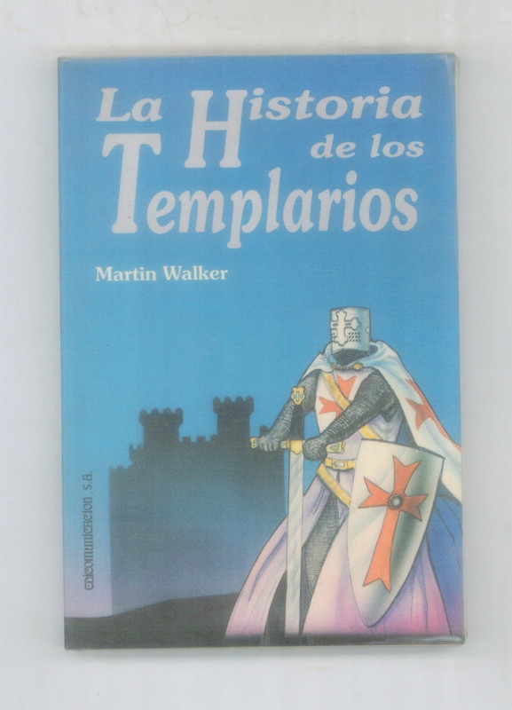 Portada - La historia de los templarios - Martin Walker (Audiolibro Voz Humana)