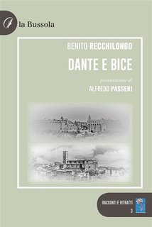 Benito Recchilongo - Dante e Bice (2024)
