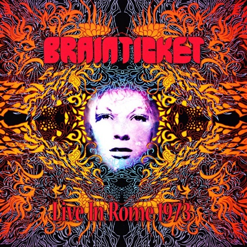 Brainticket - Live In Rome 1973 (2011)