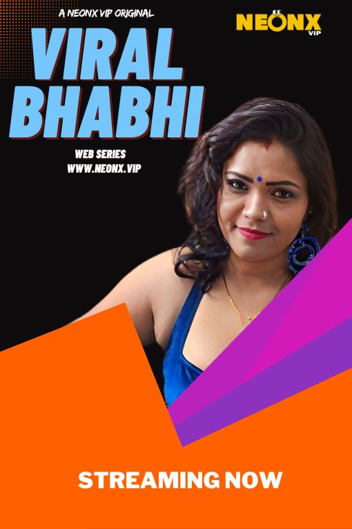 18+ Viral Bhabhi (2023) UNRATED 720p HEVC HDRip NeonX Originals Short Film x265 AAC