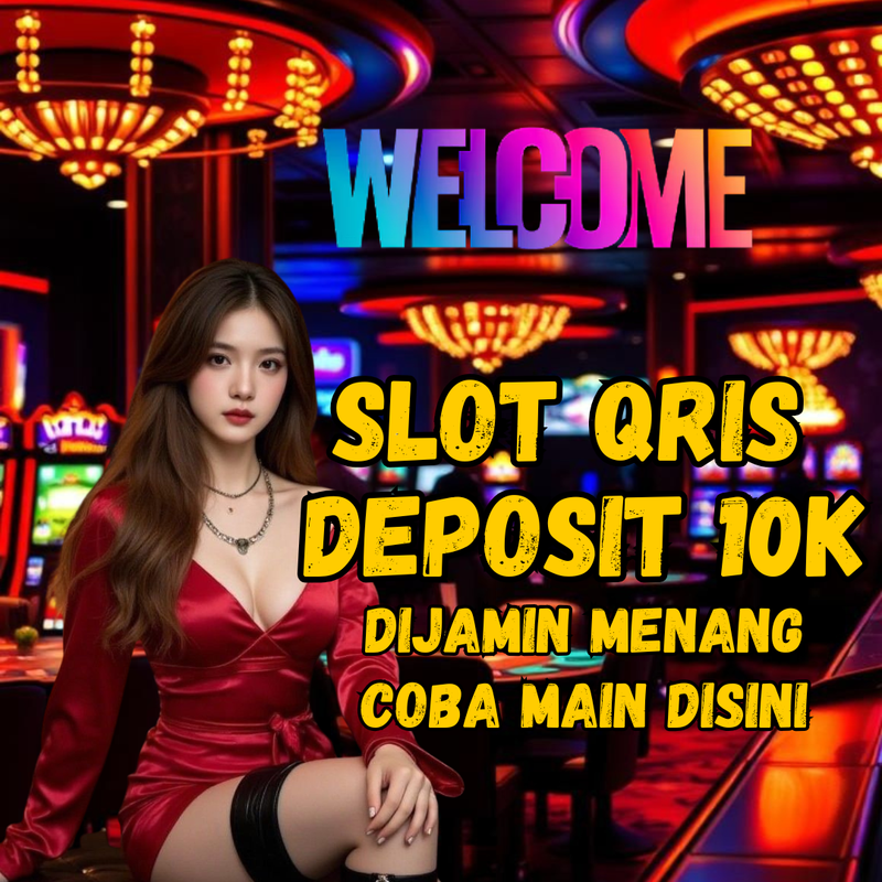 Slot Deposit QRIS 10K – Situs Slot Online Paling Dicari 2025 | Deposit Ringan, Mudah Menang, Maxwin Setiap Hari