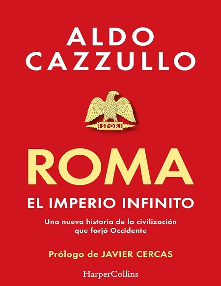 Roma. El imperio infinito - Aldo Cazzullo (Multiformato) [VS]