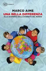 Marco Aime – Una bella differenza (2015)