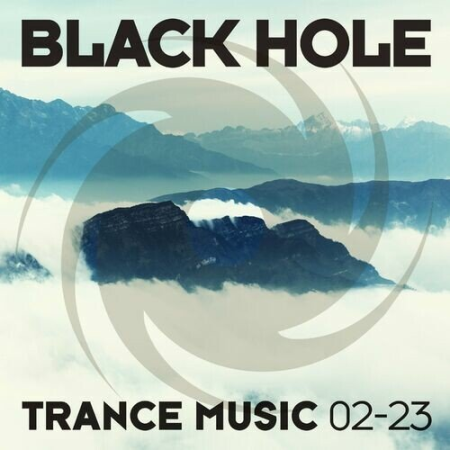 VA - Black Hole Trance Music 02-23 (2023)