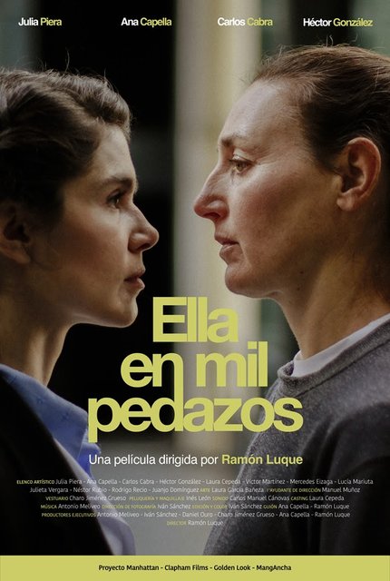 PÓSTER DE LA PELÍCULA “ELLA EN MIL PEDAZOS”, DE RAMÓN LUQUE, QUE LLEGARÁ A LOS CINES ESTE AÑO 2025