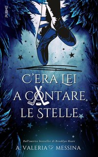 A. Valeria Messina - C'era lei a contare le stelle (2024)