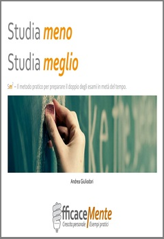 Andrea Giuliodori - Studia meno Studia meglio (2012)